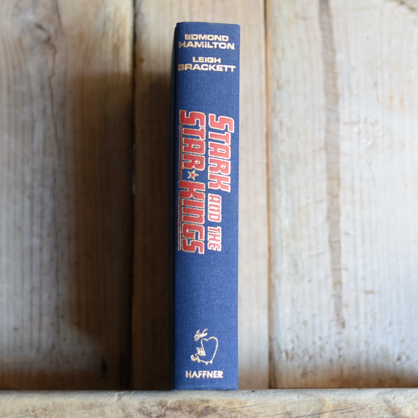 Sci-Fi Hardback: Edmond Hamilton and Leigh Brackett - Stark and the Star Kings FIRST EDITION