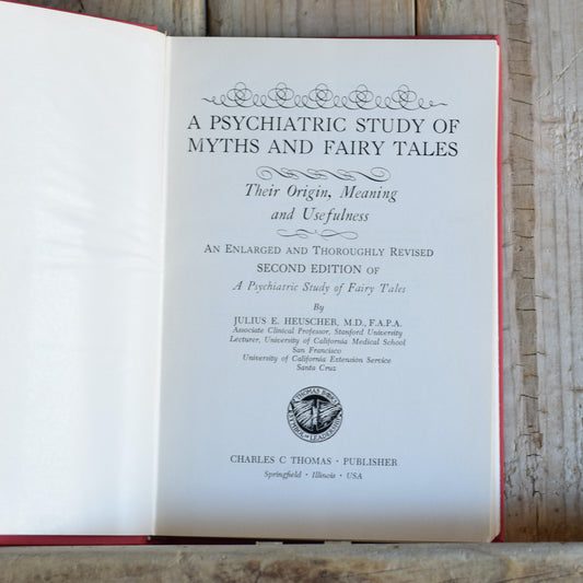 Vintage Non-Fiction Hardback: Julius E Heuscher - A Psychiactric Study of Myths and Fairy Tales SECOND EDITION