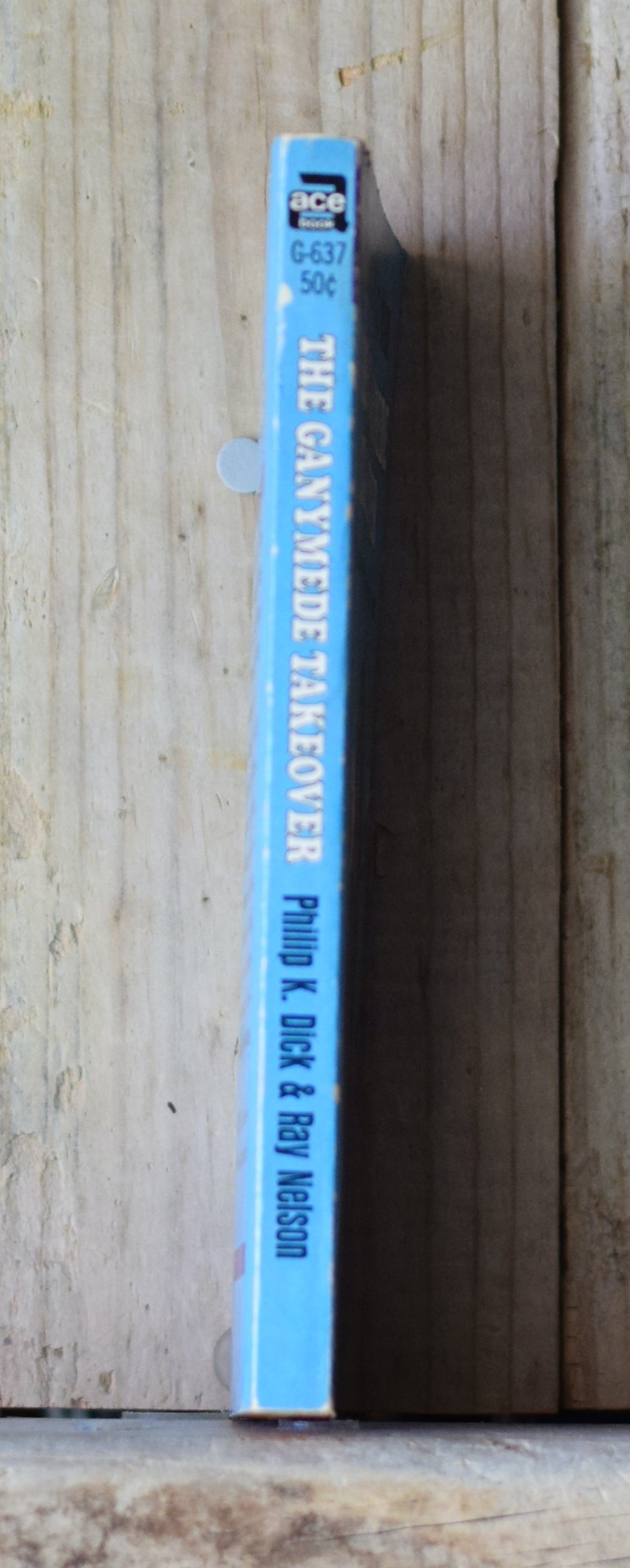 Vintage Sci-Fi Paperback: Philip K Dick & Ray Nelson - The Ganymede Takeover