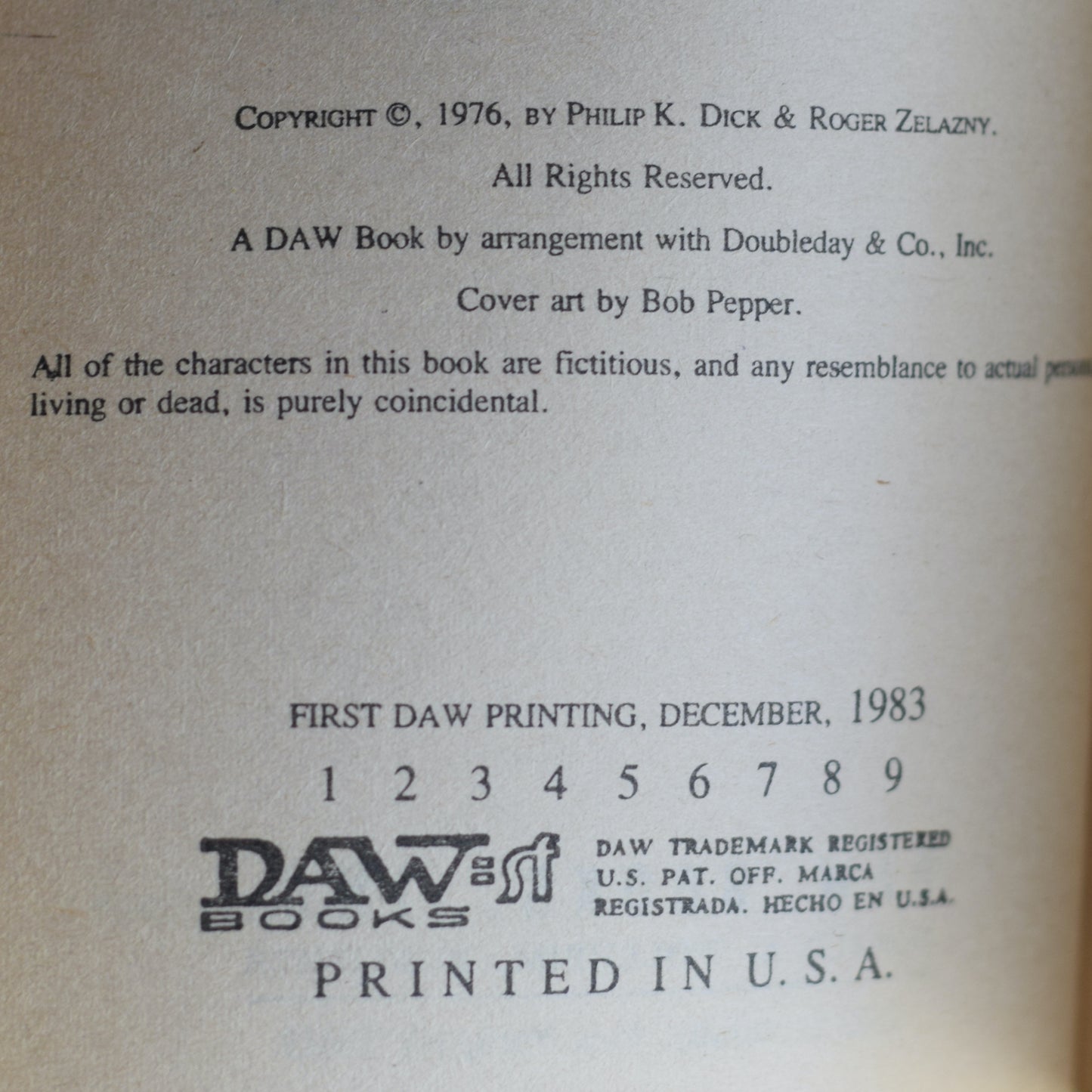 Vintage Sci-Fi Paperbacks: Philip K Dick - DAW Bob Pepper Covers Set: A Scanner Darkly, Deus Irae, Ubik, A Maze of Death, The three Stigmata of Palmer Eldrich and We Can Build You
