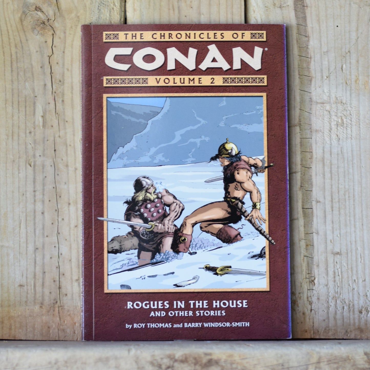 Paperback Graphic Novel Lot: Roy Thoma, Barry Windsor-Smith and Robert E Howard - The Chronicles of Conan, Vol 1-7