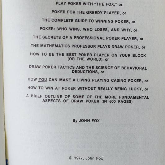 Vintage Non-Fiction Hardback: John Fox - Play Poker, Quit Work and Sleep Till Noon! FIRST EDITION