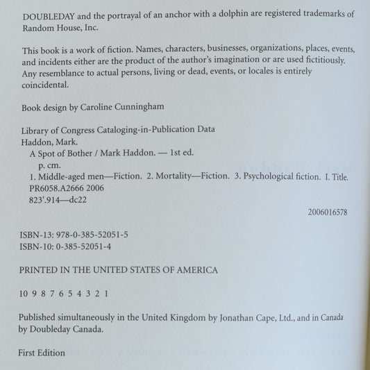 Fiction Hardback: Mark Haddon - A Spot of Bother FIRST EDITION/PRINTING