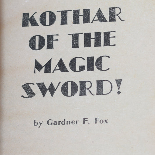 Vintage Fantasy Paperback: Gardner F Fox - Kothar of the Magic Sword