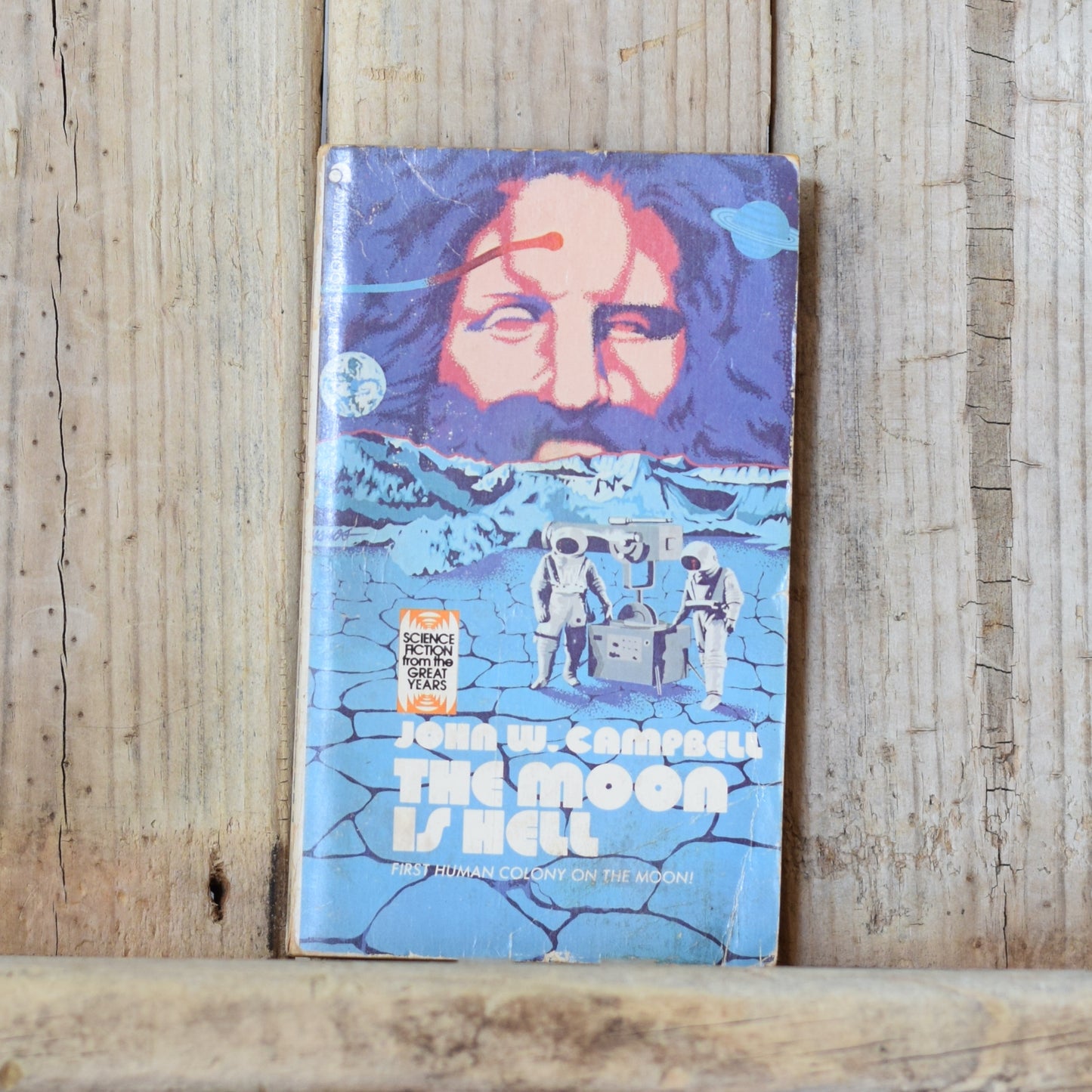 Vintage Sci-fi Paperback: John W Campbell - The Moon is Hell FIRST PRINTING