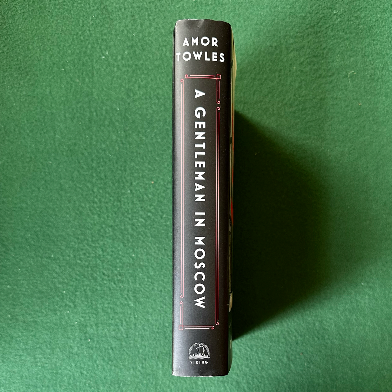 Fiction Hardback: Amor Towles - A Gentleman in Moscow SIGNED FIRST EDITION