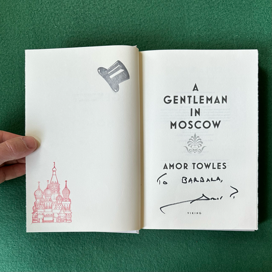 Fiction Hardback: Amor Towles - A Gentleman in Moscow SIGNED FIRST EDITION