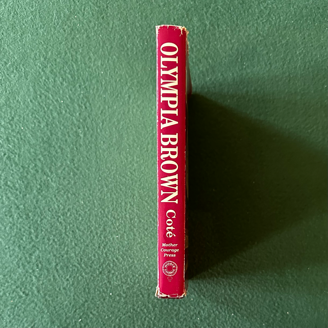 Vintage Non-Fiction Hardback: Charlotte Cote - Olympia Brown: Battle for Equality SIGNED