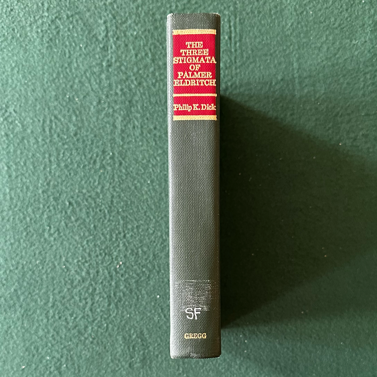 Vintage Sci-Fi Hardback: Philip K Dick - The Three Stigmata of Palmer Eldritch FIRST PRINTING