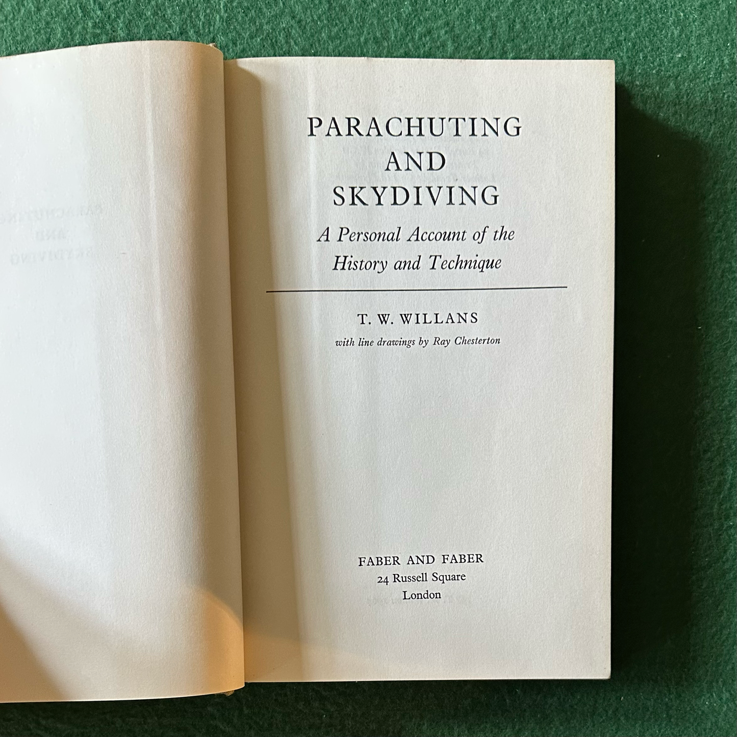 Vintage Non-Fiction Hardback: T W Williams - Parachuting & Skydiving FIRST EDITION