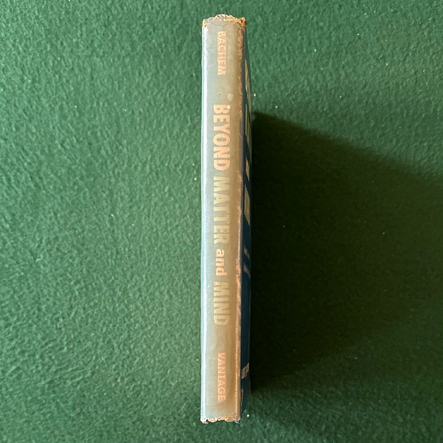 Vintage Non-Fiction Hardback: Albert Bachem - Beyond Matter and Mind FIRST EDITION
