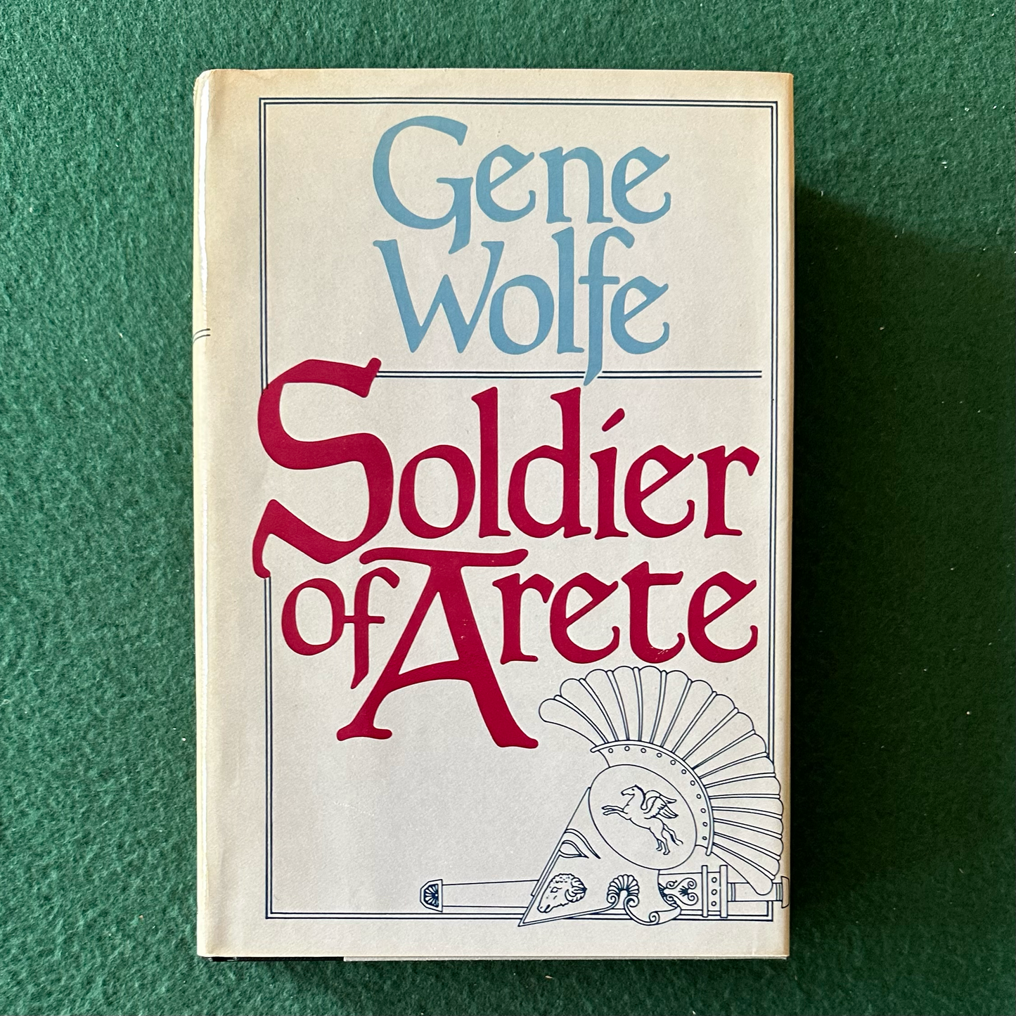 Vintage Fantasy Hardback: Gene Wolfe - Soldier of Arete BCE