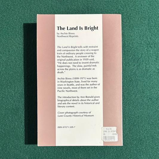 Vintage Fiction Paperback: Archie Binns - The Land is Bright