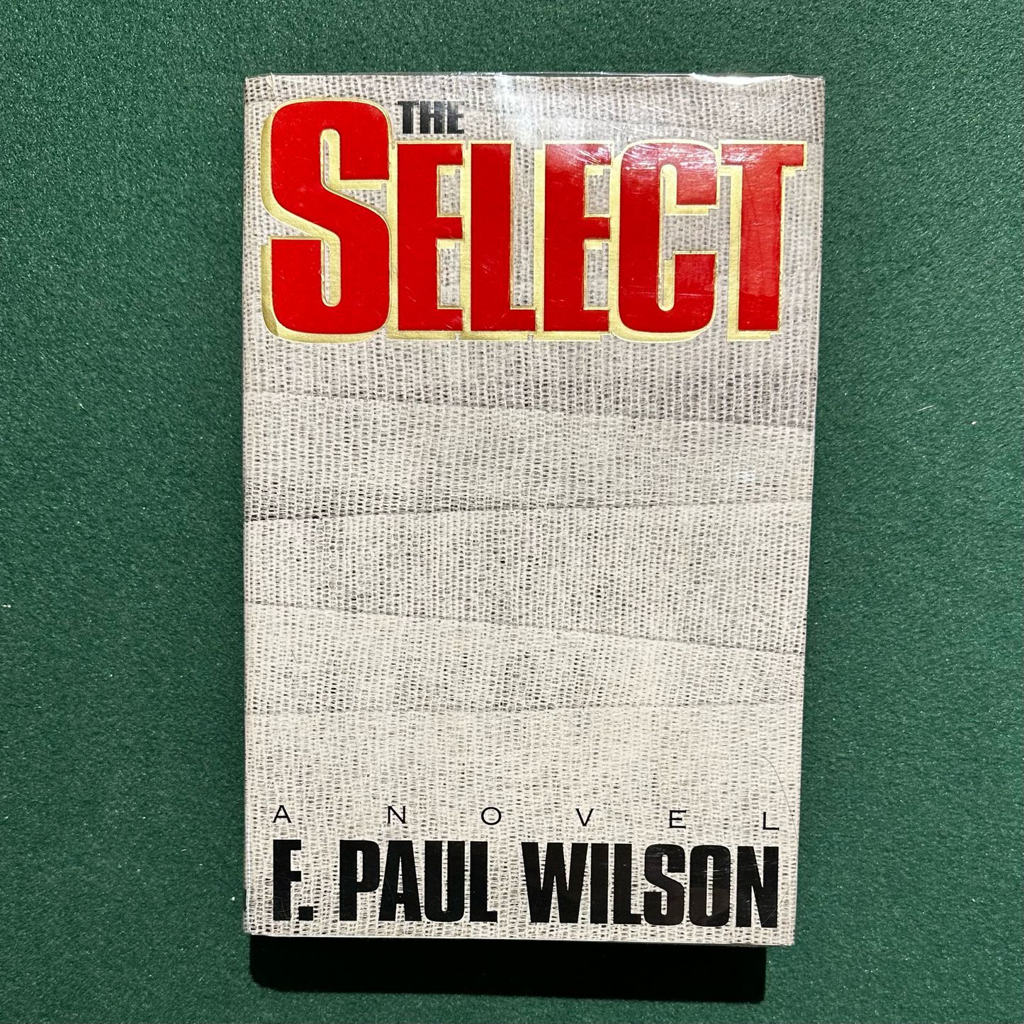 Vintage Fiction Hardback: F. Paul Wilson - The Select FIRST EDITION