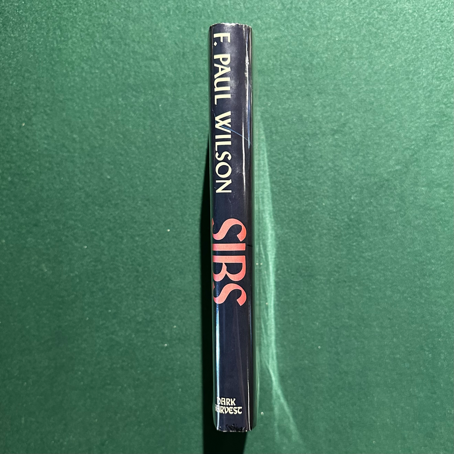 Vintage Fiction Hardback: F. Paul Wilson - Sibs FIRST EDITION