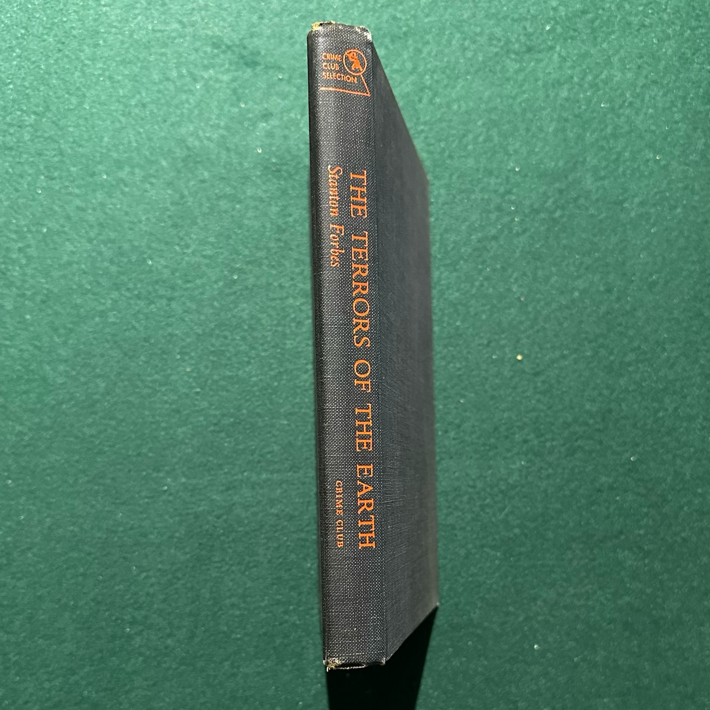 Vintage Fiction Hardback: Stanton Forbes - The Terrors of the Earth FIRST EDITION