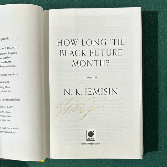 Sci-Fi Hardback: N K Jemisin - How Long 'Til Black Future Month? SIGNED FIRST EDITION
