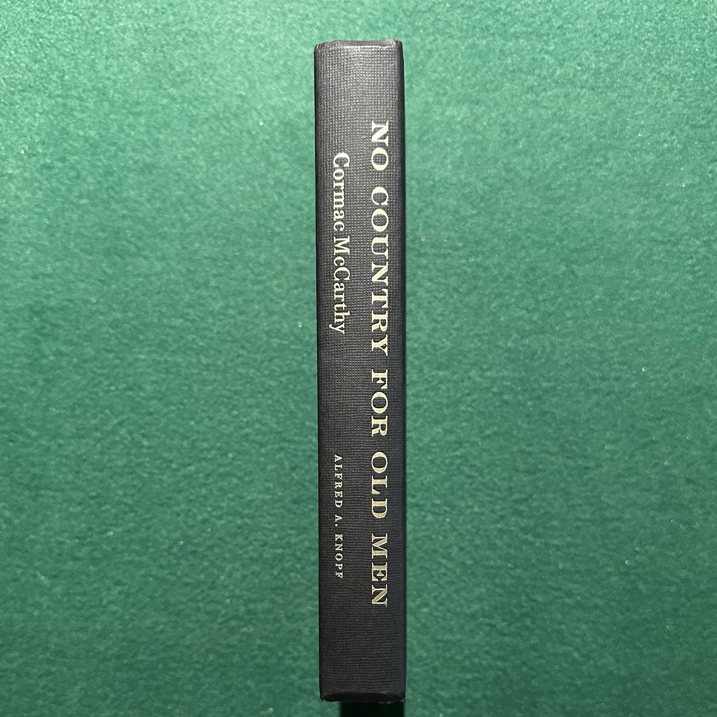 Fiction Hardback: Cormac McCarthy - No Country for Old Men FIRST EDITION