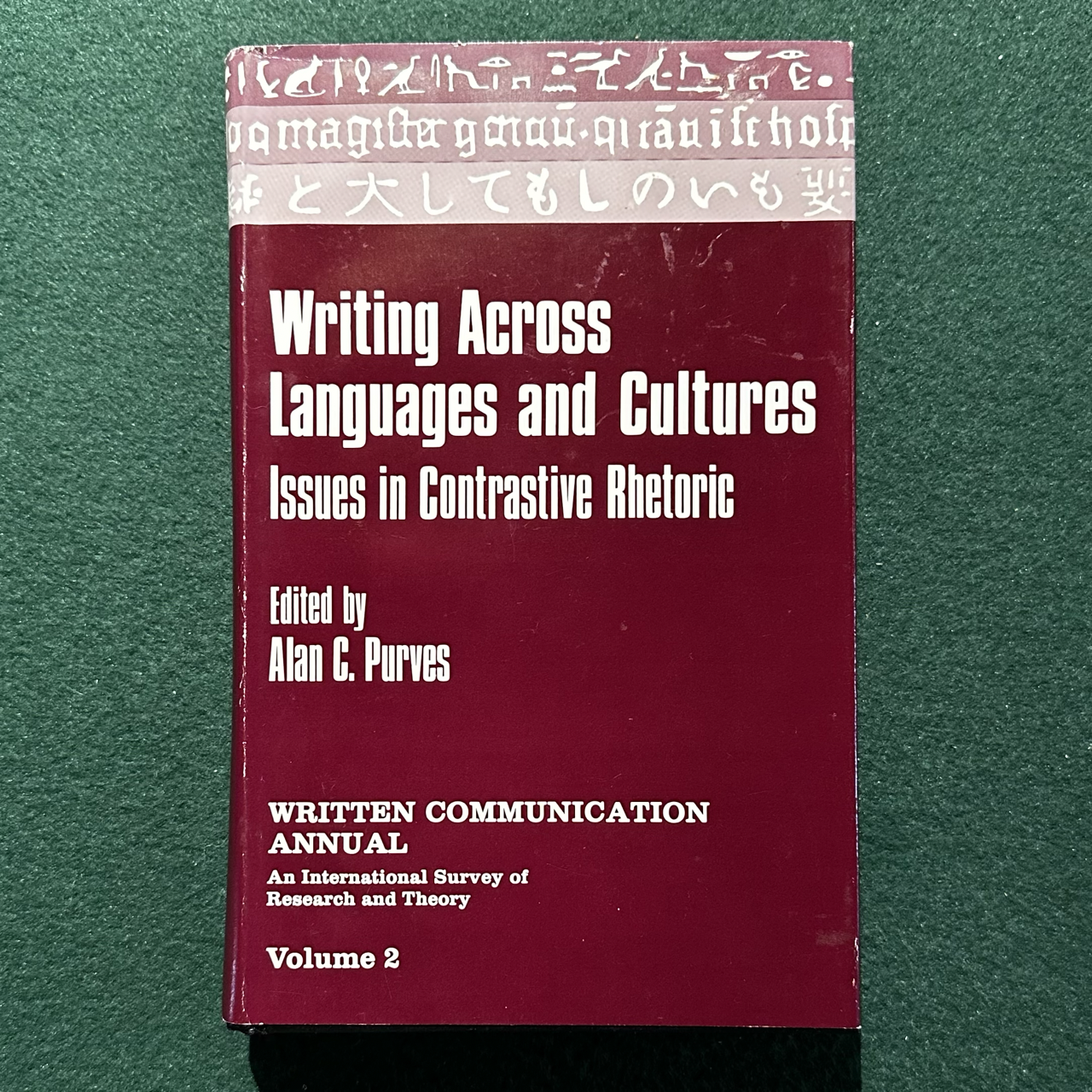 Vintage Non-Fiction Hardback: Alan C Purves - Writing Across Languages and Cultures, Vol 2 FIRST PRINTING