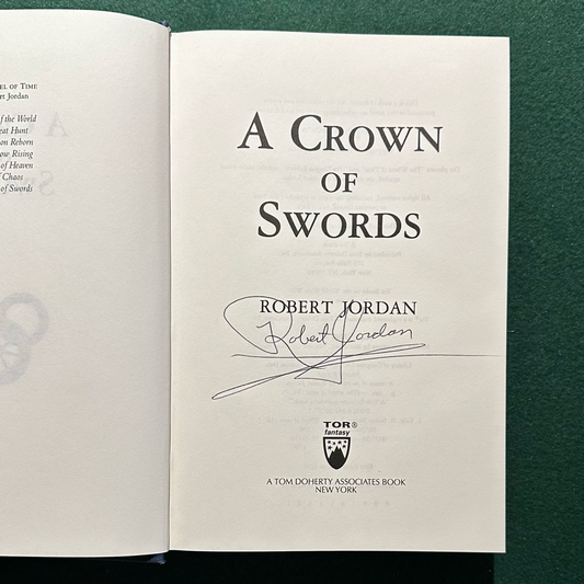 Vintage Fantasy Hardback: Robert Jordan - A Crown of Swords, Book 7 of The Wheel of Time SIGNED FIRST EDITION/PRINTING