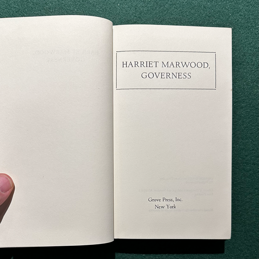 Vintage Fiction Hardback: Anonymous - Harriet Marwood, Governess FIRST EDITION