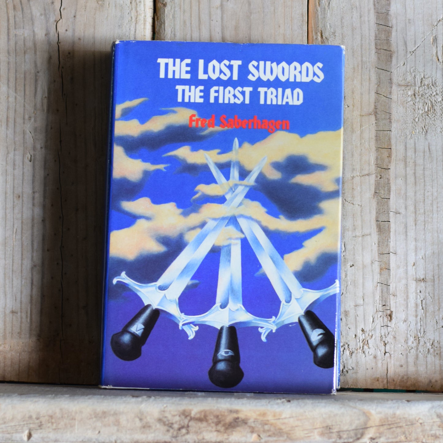 Vintage Fantasy Hardback: Fred Saberhagen - The Lost Swords, The First Triad BCE