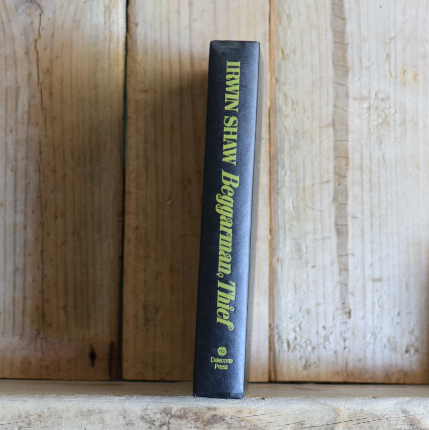 Vintage Fiction Hardback: Irwin Shaw - Beggarman Theif BCE