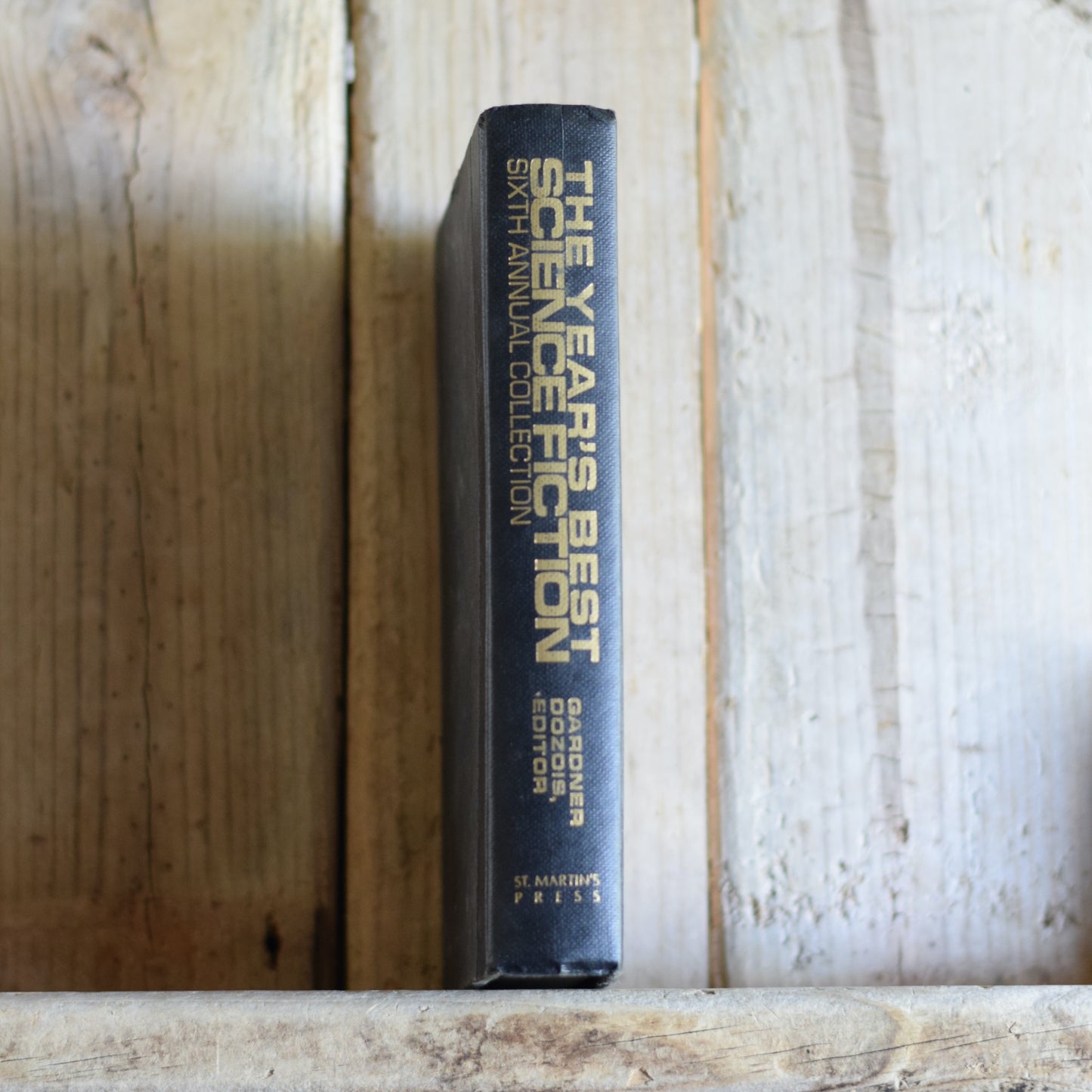 Vintage Sci-fi Hardback: The Year's Best Science Fiction, 6th Annual Collection Edited by Gardner Dozois