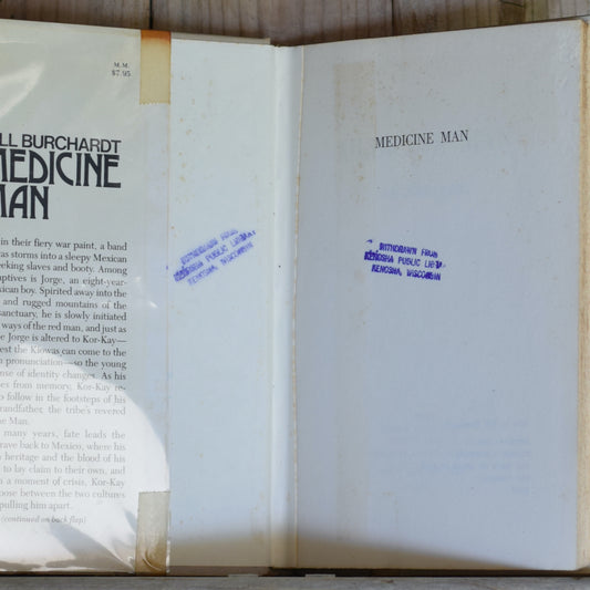 Vintage Fiction Hardback: Bill Burchardt - Medicine Man FIRST EDITION