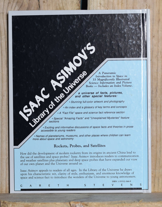 Vintage Sci-fi Hardback: Isaac Asimov's Library of the Universe - Rockets, Probes and Satellites