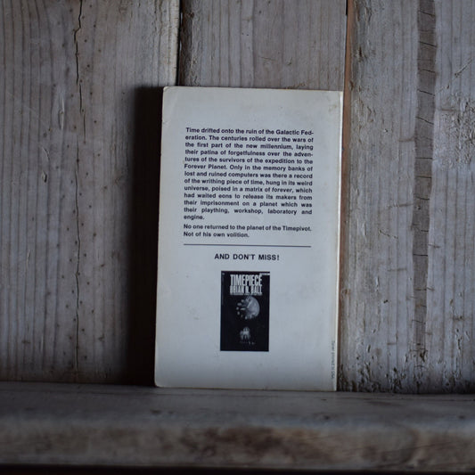 Vintage Sci-Fi Paperback Novel: Brian N Ball - Timepivot FIRST PRINTING