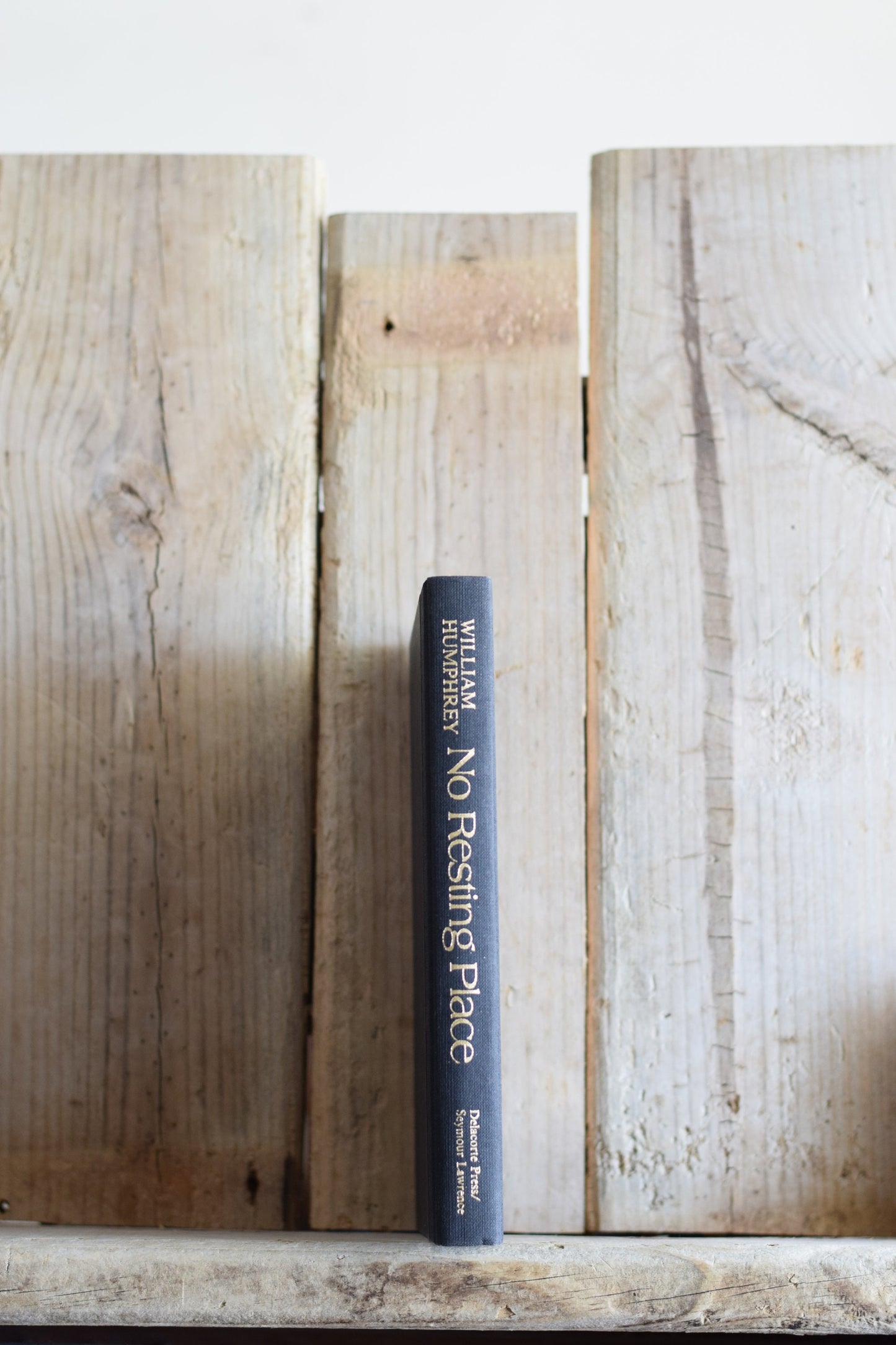 Vintage Fiction Hardback Novel: William Humphrey - No Resting Place FIRST PRINTING