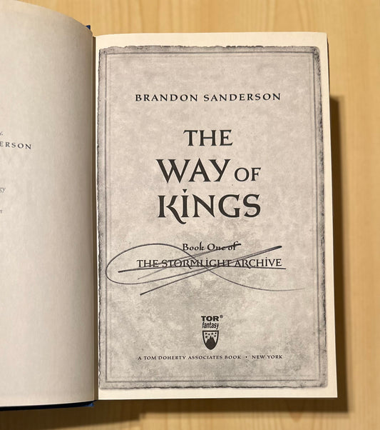 Fantasy Hardback: Brandon Sanderson - The Way of Kings, Stormlight Archive Book 1 SIGNED FIRST EDITION