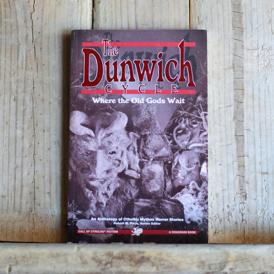 Vintage Horror Paperback: The Dunwich Cycle: Where Old Gods Wait edited by Robert M. Price FIRST EDITION/PRINTING