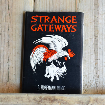 Vintage Fantasy Hardback: E Hoffmann Price - Strange Gateways FIRST EDITION