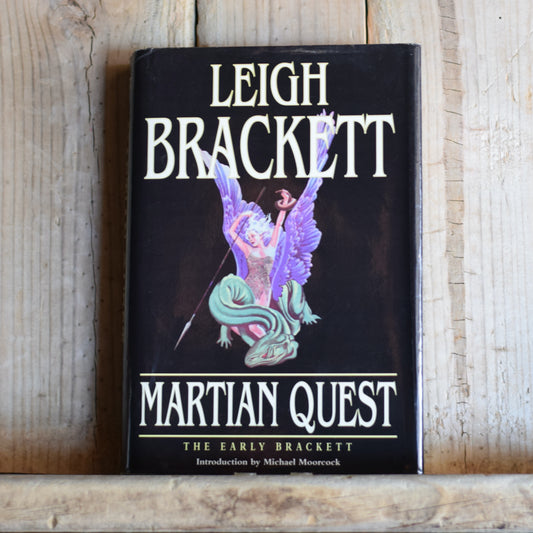 Sci-Fi Hardback: Leigh Brackett - Martian Quest: The Early Brackett FIRST EDITION