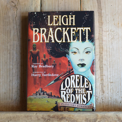 Sci-Fi Hardback: Leigh Brackett - Lorelei of the Red Mist: Planetary Romances FIRST EDITION