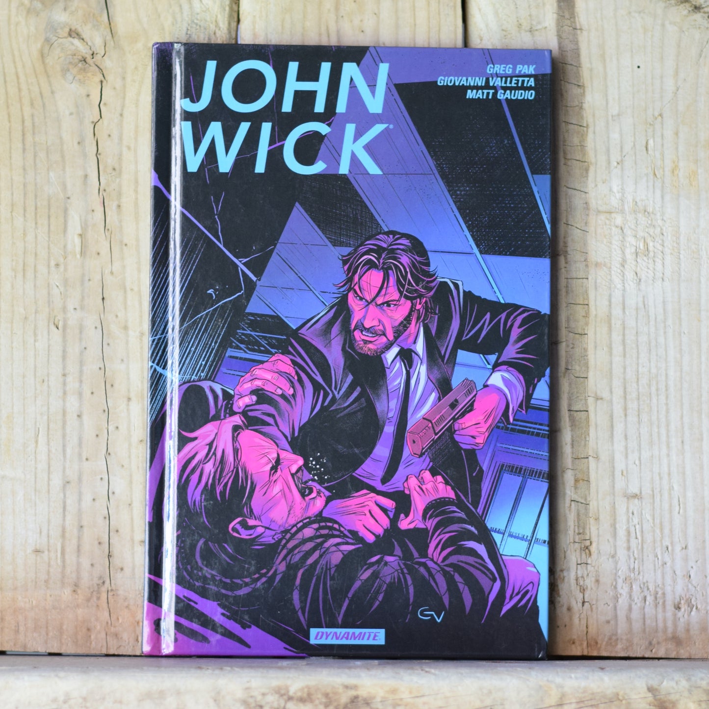 Hardback Graphic Novel: Greg Pak - John Wick Vol 1 FIRST PRINT