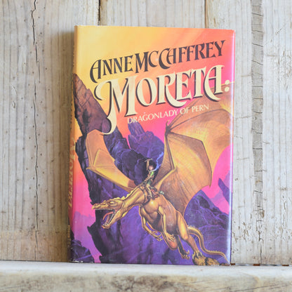 Vintage Fantasy Hardback: Anne McCaffrey - Moreta: Dragonlady of Pern BCE