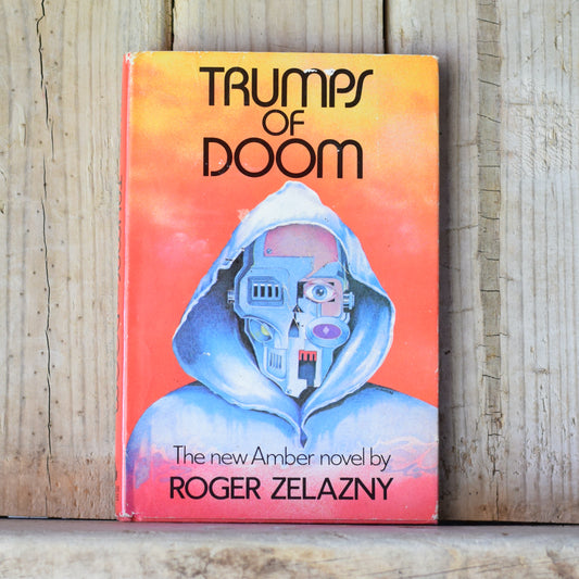 Vintage Sci-fi Hardback: Roger Zelazny - Trumps of Doom BCE