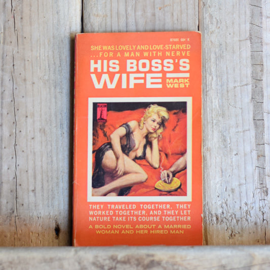 Vintage Adult Fiction Paperback: Mark West - His Boss's Wife SECOND PRINTING