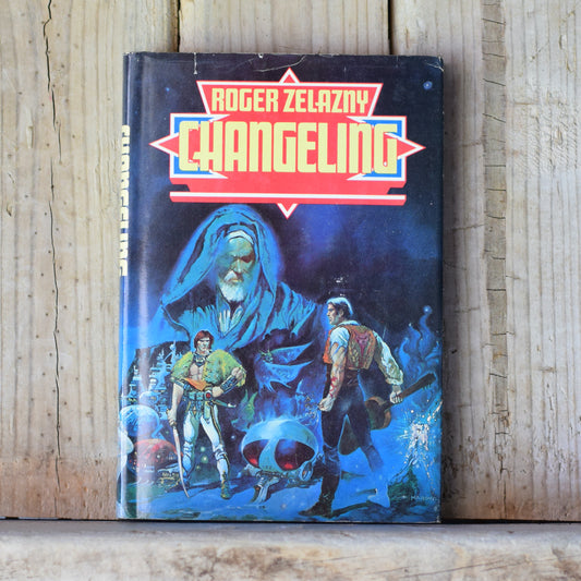 Vintage Hardback Fantasy: Roger Zelazny - Changeling BCE