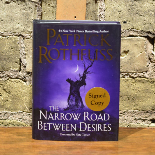 Fantasy Hardback: Patrick Rothfuss - The Narrow Road Between Desires SIGNED FIRST EDITION/PRINTING