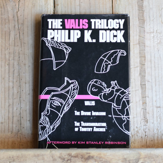 Vintage Sci-Fi Hardback: Philip K Dick - The Valis Trilogy: VALIS, The Divine Invasion and The Transmigration of Timothy Archer BMC