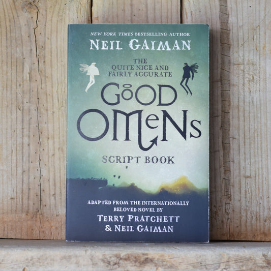 Fantasy Paperback: Neil Gaiman & Terry Pratchett - The Quite Nice and Fairly Accurate Good Omens Script Book FIRST EDITION/PRINTING