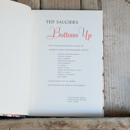 Vintage Non-fiction Hardback: Ted Saucier's Bottoms Up, New and Revised Edition FIRST PRINTING