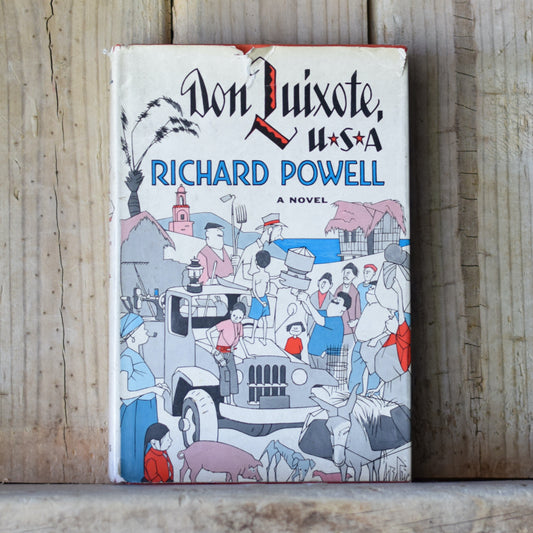 Vintage Fiction Hardback: Richard Powell - Don Quixote, USA FIRST EDITION