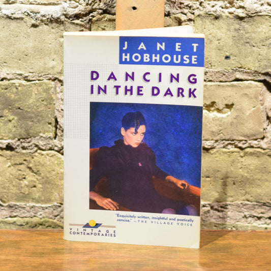 Vintage Fiction Paperback: Janet Hobhouse - Dancing in the Dark FIRST PRINTING