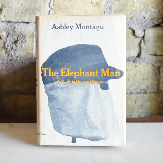 Vintage Non-fiction Hardback: Ashley Montagu - The Elephant Man: A Study in Human Dignity  FIRST PRINTING