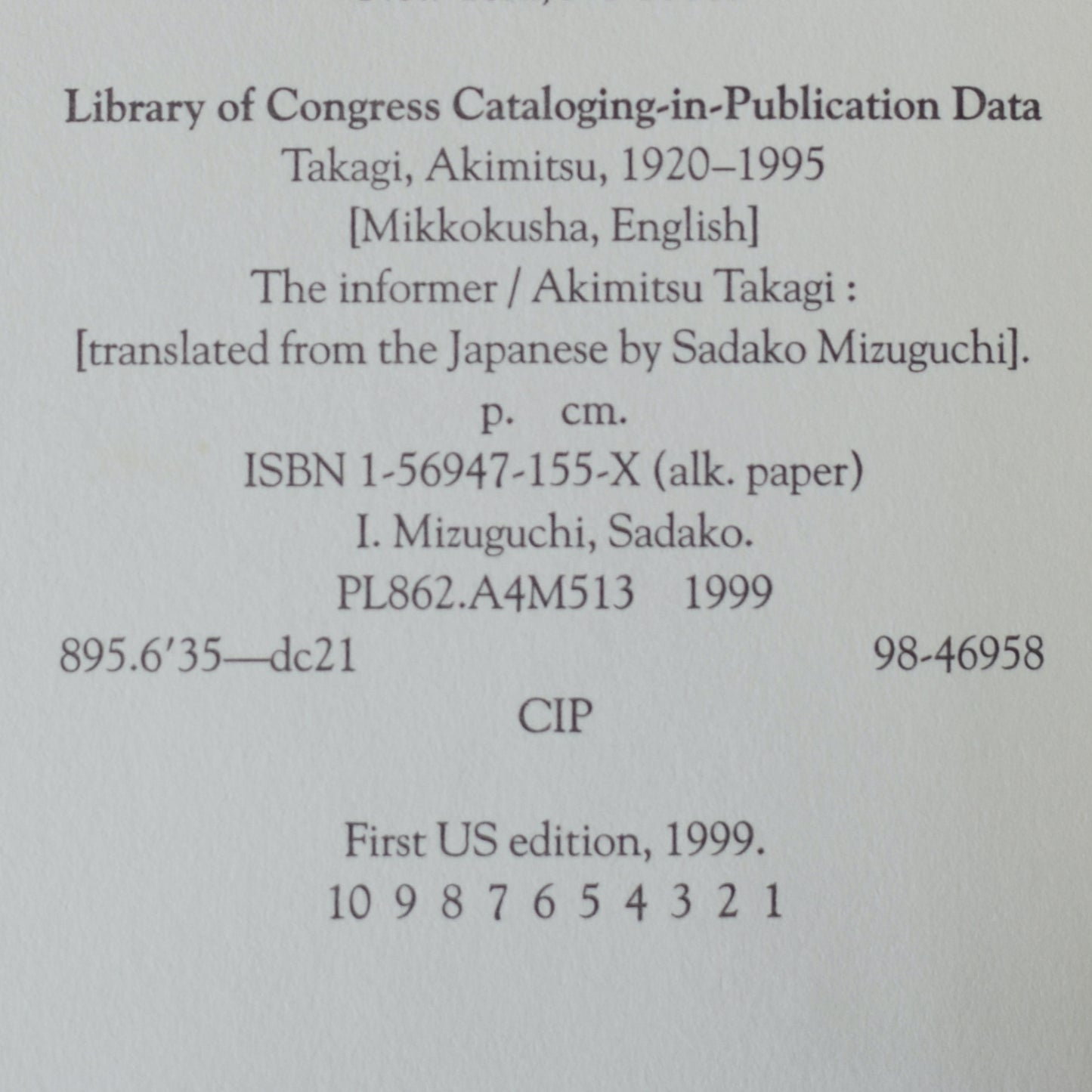 Vintage Fiction Hardback: Akimitsu Takagi - The Informer FIRST EDITION/PRINTING